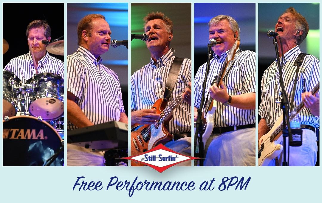 ☀️🏝🏄♂️Join us this Saturday for our LAST official performance of the season! Still Surfin’ is a professional Beach Boys Tribute Band that have been performing the music of the Beach Boys for over 17 years. Still Surfin’ features the incredible five part harmonies of the Beach Boys. Be prepared to be entertained with authentic costuming, heavy spring reverb surf guitar, and songs that everyone knows. Performance begins at 8pm!