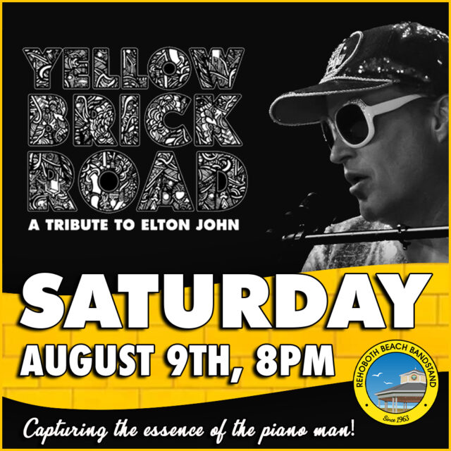 🎹✨ Join us Saturday, August 9th for Yellow Brick Road – A Tribute to Elton John at the Bandstand! Experience all the hits, the glam, and the timeless magic of Elton John’s legendary catalog, brought to life by an incredible band that captures every note and nuance. From “Rocket Man” to “Tiny Dancer,” it’s going to be a spectacular night! 🌟🎶