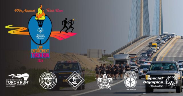 The 40th Annual Statewide Law Enforcement Torch Run® ceremony for Special Olympics Delaware will take place on the Rehoboth Beach Bandstand at 7:00 p.m., Wednesday, June 10, bringing together nearly 600 members of law enforcement from across the state to carry the Flame of Hope in honor of the athletes of Special Olympics Delaware.

Torch Run Schedule for Wednesday, June 10:

UPSTATE: Begins at 9:00 a.m. at New Castle County Police Department and travels to Wilmington PD for a ceremony at 9:30 a.m., before continuing along Kirkwood Highway to Delaware State Police Troop 6.

DOWNSTATE: Begins at 3:30 p.m. at Fenwick Island and travels to the Rehoboth Beach Bandstand for a ceremony at 7:00 p.m. Following the ceremony, officers and athletes will complete a one-mile run to Grove Park.

Spanning multiple legs from Fenwick Island to Wilmington, this inspiring three-day event highlights law enforcement’s steadfast commitment to inclusion and support for individuals with intellectual disabilities. Since its inception, the Delaware Law Enforcement Torch Run has raised over $13 million to support year-round sports training and competition for children and adults with intellectual disabilities.

For more information: https://dsp.delaware.gov/2026/06/05/40th-annual-statewide-law-enforcement-torch-run-for-special-olympics/
