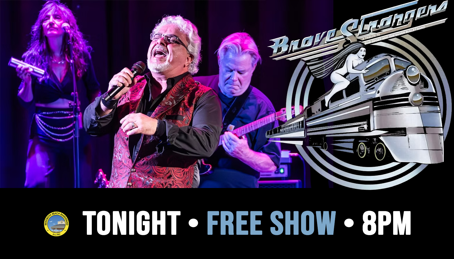 Join us tonight for Brave Strangers: a Tribute to Bob Seger and the Silver Bullet Band at 8pm!

🎵Brave Strangers is a 14-piece powerhouse that delivers the energy and excitement of a true Bob Seger concert. With an eight-piece core band, the Segerettes (three-piece female backing vocals), and the Runaway Train Horn Section, they bring Seger’s legendary sound to life. Fronted by Tony Paulino, whose vocals capture Seger’s raw soul, their show is more than a tribute—it’s a full-throttle rock ‘n’ roll experience.