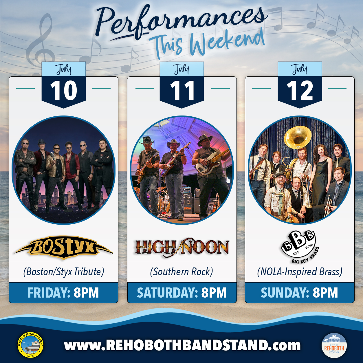 🎶 Three nights. Three incredible bands. One unforgettable weekend at the Rehoboth Beach Bandstand! No matter your musical taste, this weekend's lineup has something you'll love!

🎸 FRIDAY: BoStyx - The Ultimate Boston Styx Tribute kicks things off with an incredible tribute to two of rock's most iconic bands: Boston and Styx. Expect soaring vocals, powerhouse harmonies, and all the arena-rock classics that defined a generation.

🤠 SATURDAY: High Noon brings an evening of high-energy Southern Rock, delivering timeless favorites, driving guitar riffs, and the feel-good songs that keep the crowd singing from start to finish.

🎷 SUNDAY: Big Boy Brass wraps up the weekend with a brass-powered party unlike anything you've experienced. Inspired by the streets of New Orleans, this dynamic ensemble blends funk, soul, pop, and hip-hop into an unforgettable performance.

Join us all weekend for FREE concerts at the Rehoboth Beach Bandstand. Every performance begins at 8 PM. Bring your entire family, enjoy the ocean breeze, and experience another weekend of amazing live music in downtown Rehoboth Beach! 🌊🎶