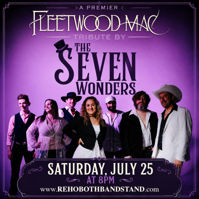 ✨ The countdown is on! 💜

We're looking forward to an incredible Saturday night as @livefleetwoodmac takes the stage at the @rehobothbandstand tomorrow evening at 8pm!

Experience the music, harmonies, and energy that made Fleetwood Mac one of the greatest bands of all time. This is one of our most anticipated performances of the summer, and you won't want to miss it.

Seating is first come, first served, so plan to arrive early and get ready for an unforgettable night of live music in downtown Rehoboth Beach!