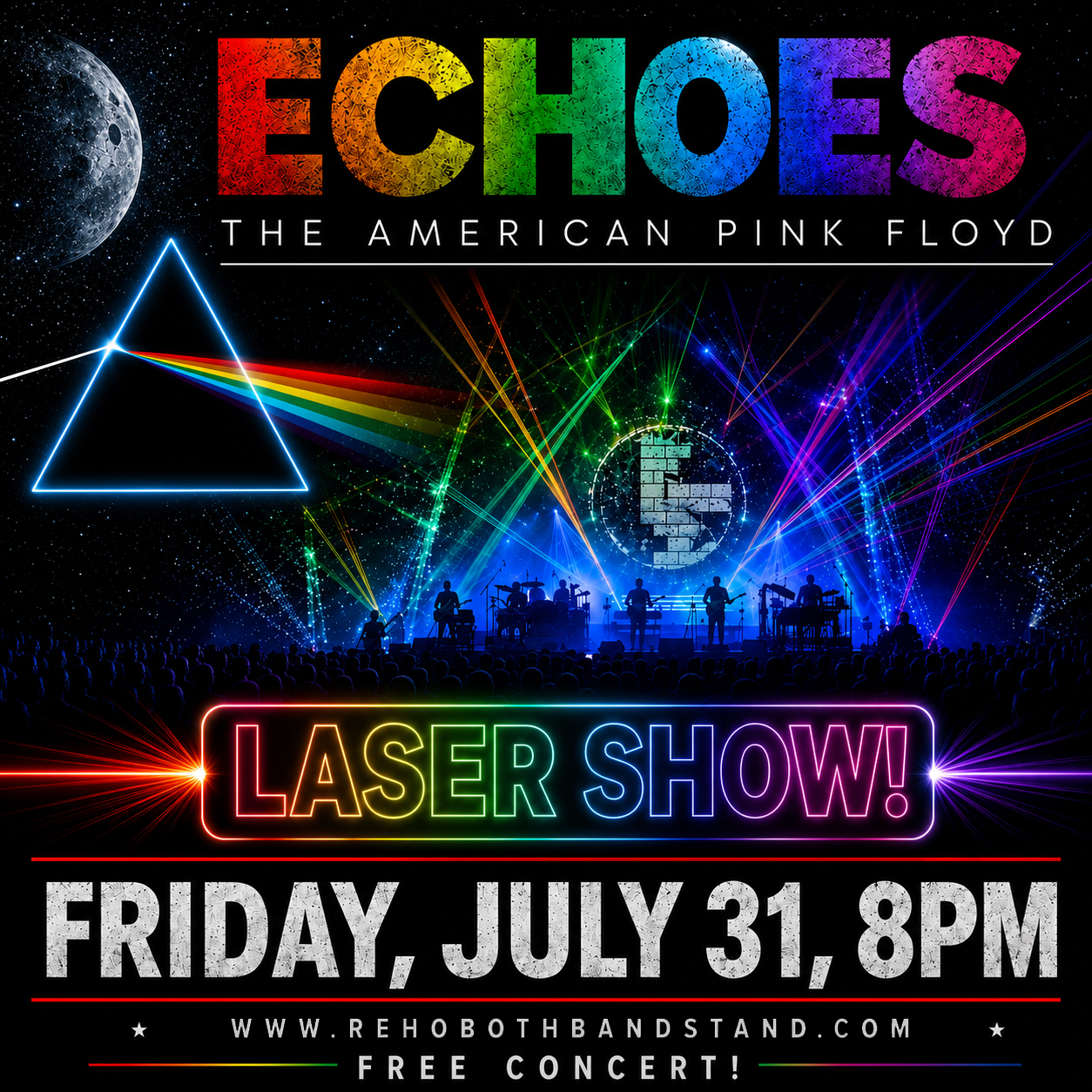 🌈 Pink Floyd fans...this is the night you've been waiting for!

Experience the sights, sounds, and atmosphere of one of rock's greatest bands as @echoesamericanpinkfloyd Echoes – The American Pink Floyd takes the stage at the @rehobothbandstand on Friday, July 31 at 8:00 PM.

🎵 Enjoy an unforgettable evening featuring the legendary music of Pink Floyd, stunning musicianship, and an incredible laser show that brings the band's iconic sound to life. From "Comfortably Numb" and "Wish You Were Here" to "Time," "Money," and more, this is a concert that will transport you through decades of timeless music.

🔔 This performance was originally scheduled for July 18 and has been rescheduled to Friday, July 31. For the latest schedule and event updates, visit www.RehobothBandstand.com.

Don't miss one of the most anticipated nights of the summer!