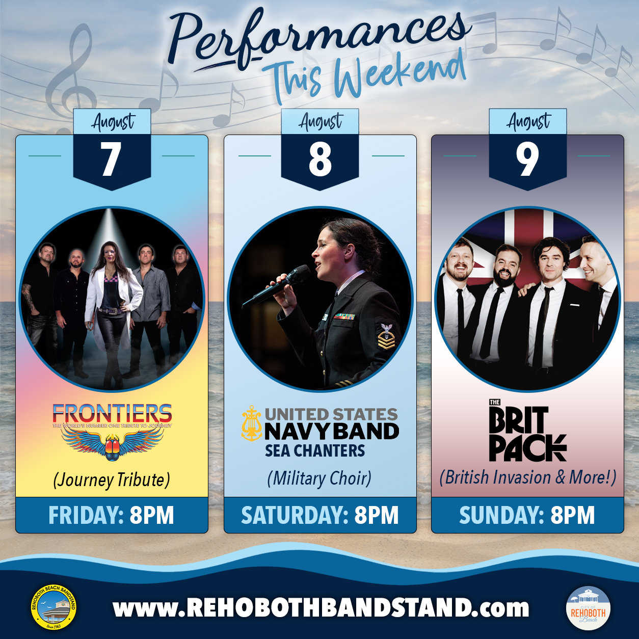 🎵 PERFORMANCES THIS WEEKEND! 🎶

🎸 Friday, August 7 | 8 PM
@frontiersjourneytribute opens the weekend with an incredible salute to one of rock's most beloved bands. Featuring soaring vocals, unforgettable guitar work, and all the timeless hits, this performance captures the excitement and energy of Journey's legendary live shows Frontiers – The Ultimate Journey Tribute Band opens the weekend with an incredible salute to one of rock's most beloved bands. Featuring soaring vocals, unforgettable guitar work, and all the timeless hits, this performance captures the excitement and energy of Journey's legendary live shows.

⚓ Saturday, August 8 | 8 PM
The @usnavyband U.S. Navy Band Sea Chanters bring their world-renowned talent to the Bandstand with an evening of patriotic favorites, Broadway classics, sea chanteys, and popular music. Their powerful harmonies and exceptional musicianship make this a performance for audiences of all ages.

🇬🇧 Sunday, August 9 | 8 PM
@thebritpackusa wraps up the weekend with a high-energy celebration of the British Invasion and beyond. From Led Zeppelin and The Rolling Stones to Oasis, Queen, and more, enjoy an evening filled with iconic songs that have shaped generations of music.

Three nights of incredible entertainment! All in the heart of downtown Rehoboth Beach, and always FREE. Join us for another unforgettable weekend of live music at the @rehobothbandstand!