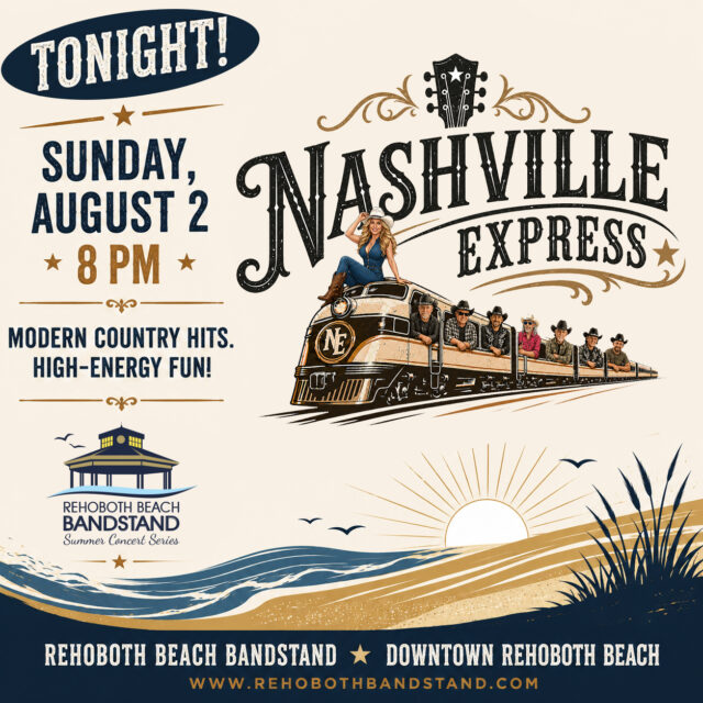 🚉 Next stop: Country Music! 🤠🎸

@nashvilleexpressband rolls into the @rehobothbandstand tonight at 8 PM, bringing a full-speed lineup of today's biggest country hits and fan favorites. From high-energy anthems to sing-along favorites, this eight-piece band delivers a show that's built to keep the crowd moving.

Hop aboard for an evening of incredible live music by the ocean! It's the perfect way to wrap up your weekend in Rehoboth Beach!