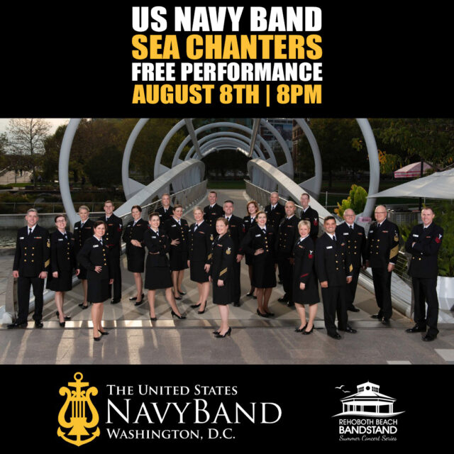 🇺🇸⚓️ Join us tomorrow evening for a truly special performance as the U.S. Navy Band Sea Chanters take the stage at the Rehoboth Beach Bandstand.

As the official chorus of the United States Navy, the Sea Chanters are renowned for their exceptional musicianship, powerful harmonies, and inspiring performances. Their diverse repertoire spans patriotic favorites, Broadway classics, timeless standards, and contemporary selections, creating an unforgettable evening for audiences of all ages.

Experience an evening of extraordinary music performed by one of our nation's premier musical ensembles in the heart of downtown Rehoboth Beach.