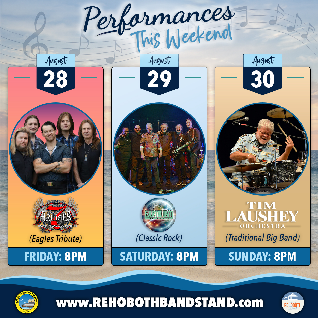🎶 PERFORMANCES THIS WEEKEND 🎶

The summer continues with another great weekend of FREE live music at the @rehobothbandstand!

🎤 Friday, August 28 | 8 PM
@7_bridges brings the music of the Eagles to the stage with an incredible tribute featuring hits from one of rock’s most iconic bands.

🎸 Saturday, August 29 | 8 PM
Earth Jam takes over the Bandstand with its energetic blend of classic  rock. A high-energy night of live music from a favorite Delmarva band.

🎺 Sunday, August 30 | 8 PM
Celebrating his 40th year on the stage, Tim Laushey Orchestra closes out the weekend with an evening of swinging big-band music, timeless favorites, and the unmistakable sound of a live orchestra.